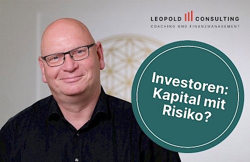 #23 Investoren: Kapital mit Risiko?