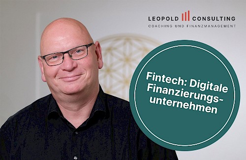 #33 Fintech: Digitale Finanzierungsunternehmen